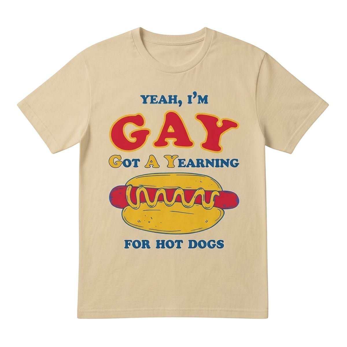  beige cotton t-shirt with a humorous graphic print featuring a hot dog and funny text.