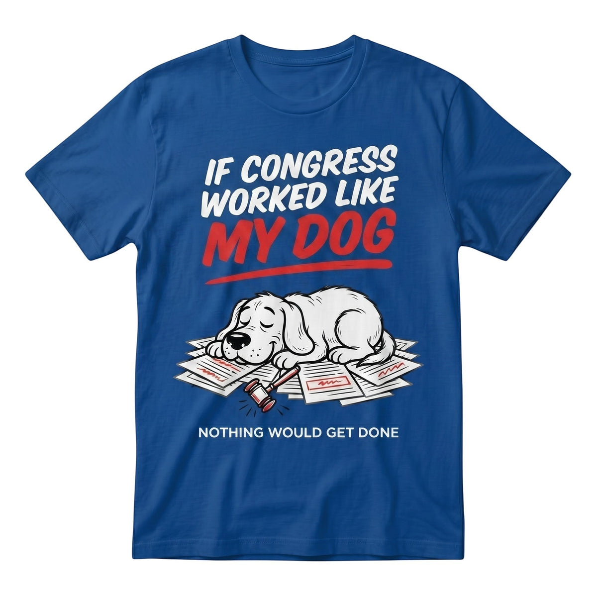  blue heavy cotton t-shirt featuring a funny graphic of a sleepy dog on paperwork with a gavel.