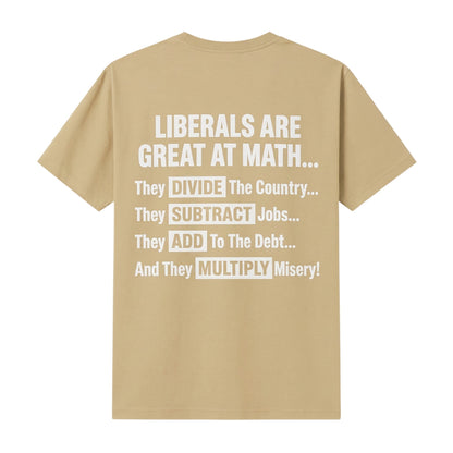  tan t-shirt featuring white text about political math on the back