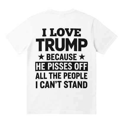 white unisex t-shirt featuring bold black text expressing political support on the back.